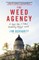 The Weed Agency