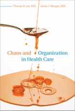 Chaos and Organization in Health Care