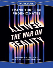 The War on Reality Workbook