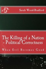 The Killing of a Nation - Political Correctness