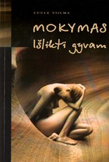 Mokymas išlikti gyvam (2002)