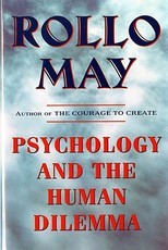 Psychology and the Human Dilemma (Revised)