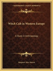 Witch Cult in Western Europe