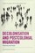 Decolonisation and Postcolonial Migration