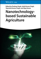 Nanotechnology-Based Sustainable Agriculture