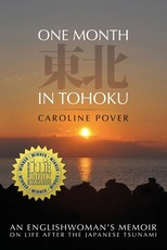 One Month in Tohoku