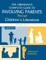 The Librarian's Complete Guide to Involving Parents Through Children's Literature