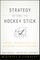 Strategy Beyond the Hockey Stick