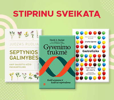 Stiprinu sveikatą