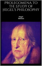 Prolegomena to the Study of Hegel's Philosophy