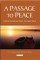 Passage to Peace, A