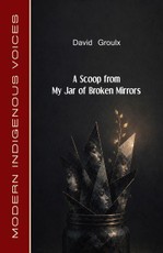 A Scoop from My Jar of Broken Mirrors