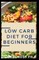 Low Carb Diet for Beginners