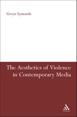 The Aesthetics of Violence in Contemporary Media