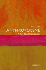 Anthropocene: A Very Short Introduction