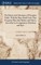 The History and Adventures of Peregrine Pickle. With the Many Droll Tricks That Peregrine Played his Mother and Others; Also of his two Companions, Hatchway and Pipes