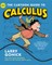 The Cartoon Guide to Calculus