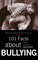 101 Facts about Bullying