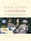 The Book Lover's Cookbook