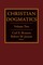 Christian Dogmatics Vol 2