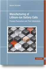 Manufacturing of Lithium-Ion Battery Cells