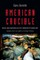 American Crucible