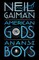 American Gods + Anansi Boys Leatherbound Edition