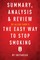 Summary, Analysis & Review of Allen Carr's The Easy Way to Stop Smoking by Instaread