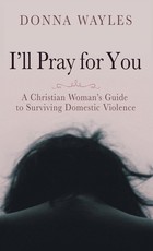 I'll Pray for You
