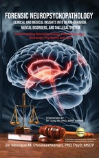 Forensic Neuropsychopathology