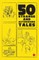 50 Strange and As tonishing Tales