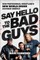Say Hello to the Bad Guys