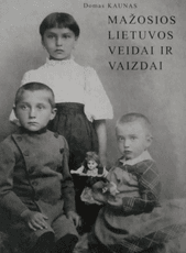 Mažosios Lietuvos veidai ir vaizdai