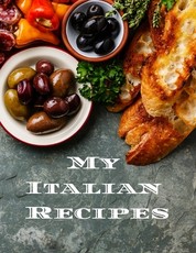 My Italian Recipes