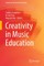 Creativity in Music Education