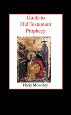 Guide to Old Testament Prophecy