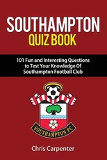 Southampton FC Quiz Book