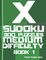 X Sudoku - 300 Puzzles Medium Difficulty - Book 1