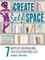 Create Self Space: 7 Days of Journaling to a Clutter-free Life