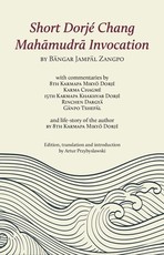 Short DorjÃÂ© Chang Mahamudra Invocation