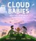 Cloud Babies