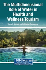 The Multidimensional Role of Water in Health and Wellness Tourism