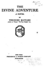 The Divine Adventure, A Novel