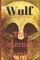 Wulf the Eternal Warrior