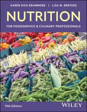 Nutrition for Foodservice and Culinary Professiona ls, 11th Edition Paperback with EEPUB Access