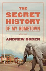 The Secret History of My Hometown