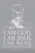 I am God, I am Jesus, I am Allah, The Truth will set you Free