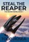 Steal the Reaper