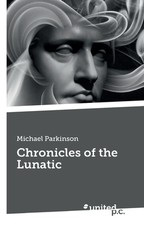 Chronicles of the Lunatic