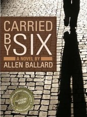 Carried By Six